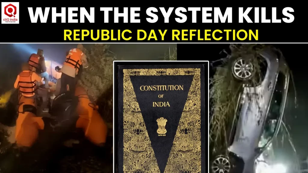 Republic Day Reflection: When the System Kills and We Call It an Accident